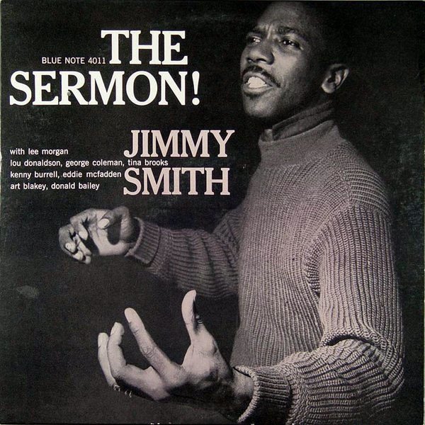 Jimmy Smith — The Sermon!